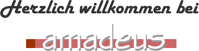 Herzlich Willkommen bei amadeus
